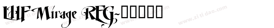 LHF Mirage REG字体转换